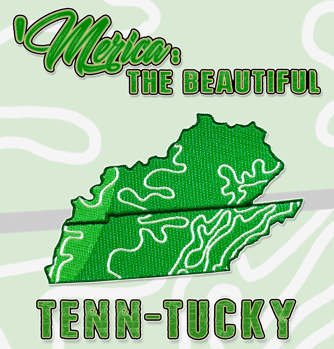 14 'MERICA: THE BEAUTIFUL / TENN-TUCKY – Terrible Threads